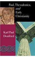 Paul: Thessalonica and Early Christianity