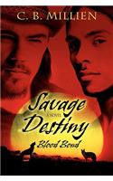 Savage Destiny