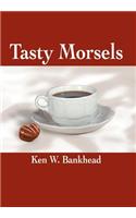 Tasty Morsels