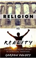 Religion vs. Reality