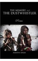 Memory Of The Dustwhistler