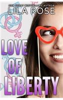 Love of Liberty: (2.5 Trinity Love)