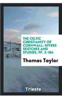 The Celtic Christianity of Cornwall