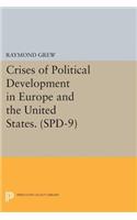 Crises of Political Development in Europe and the United States. (SPD-9)