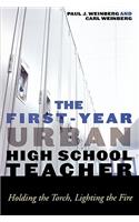 The First-Year Urban High School Teacher