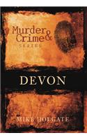 Murder and Crime Devon