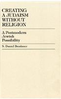 Creating a Judaism without Religion