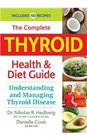 Complete Thyroid Health and Diet Guide