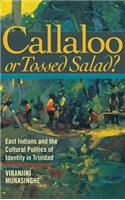 Callaloo or Tossed Salad?