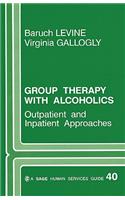 Group Therapy with Alcoholics