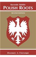 Polish Roots. Second Edition
