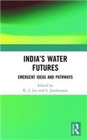 India’s Water Futures
