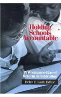 Holding Schools Accountable