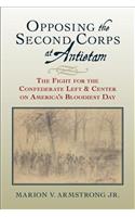 Opposing the Second Corps at Antietam