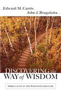 Discovering the Way of Wisdom