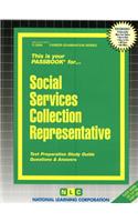 Social Services Collection Representative: Passbooks Study Guide