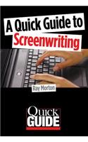 Quick Guide to Screenwriting
