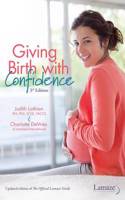 Giving Birth with Confidence