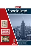 Scott Specialized Catalogue of United States Stamps and Covers