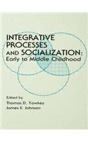 Integrative Processes and Socialization