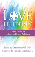 Love Tenderly