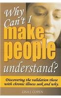 Why Can't I Make People Understand?