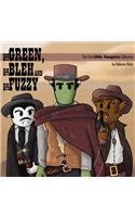 Green, the Bleh and the Fuzzy