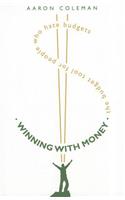 Winning with Money