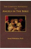 Complete Reference to Angels in the Bible