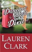 Dancing Naked in Dixie