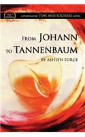 From Johann to Tannenbaum