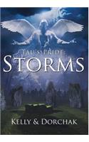 Tau's Pride: Storms