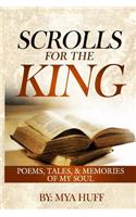 Scrolls for the King