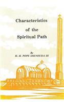 Characteristics of the Spiritual Path