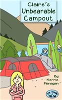 Claire's Unbearable Campout