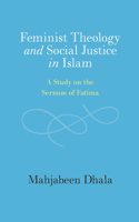 Feminist Theology and Social Justice in Islam