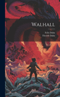 Walhall