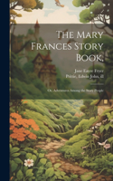 Mary Frances Story Book,