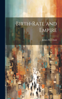 Birth-rate and Empire