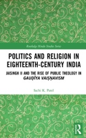 Politics and Religion in Eighteenth-Century India