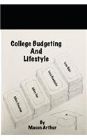 College Budgeting And Lifestyle