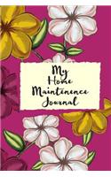 My Home Maintenence Journal