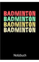 Badminton Badminton Notizbuch