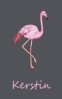 Kerstin: Personalisiertes Flamingo Tage-/ Notizbuch - 120 Seiten - 6x9 Zoll Format (ca.DIN A5) - gepunket - dotted - punktkariert - dot grid - individuelle G