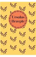 Ursulas Rezepte