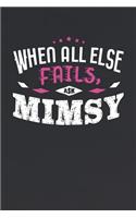 When All Else Fails Ask Mimsy