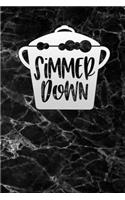 simmer down
