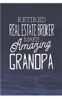 Retired Real Estate Broker Make Amazing Grandpa