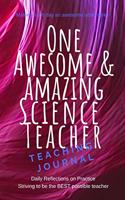 One Awesome & Amazing Science Teacher