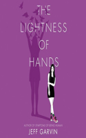The Lightness of Hands Lib/E